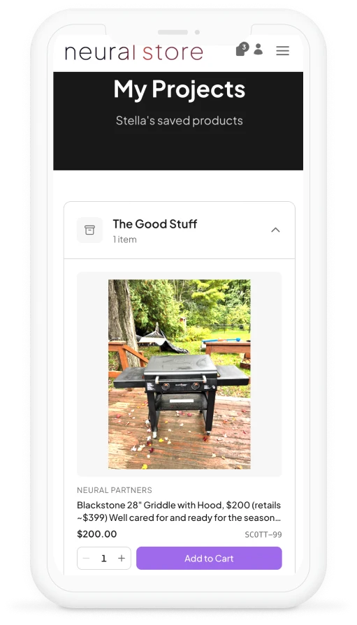 The storefront on a phone: the customer’s My Projects page showing the same grill in “The Good Stuff”, ready to add to cart.